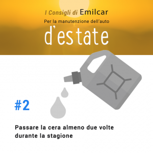 Emilcar blog - consigli manutenzione estiva - cera