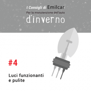 Emilcar blog - consigli manutenzione inverno - luci